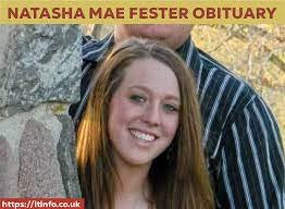 natasha mae fester obituary Early Life and Family Background