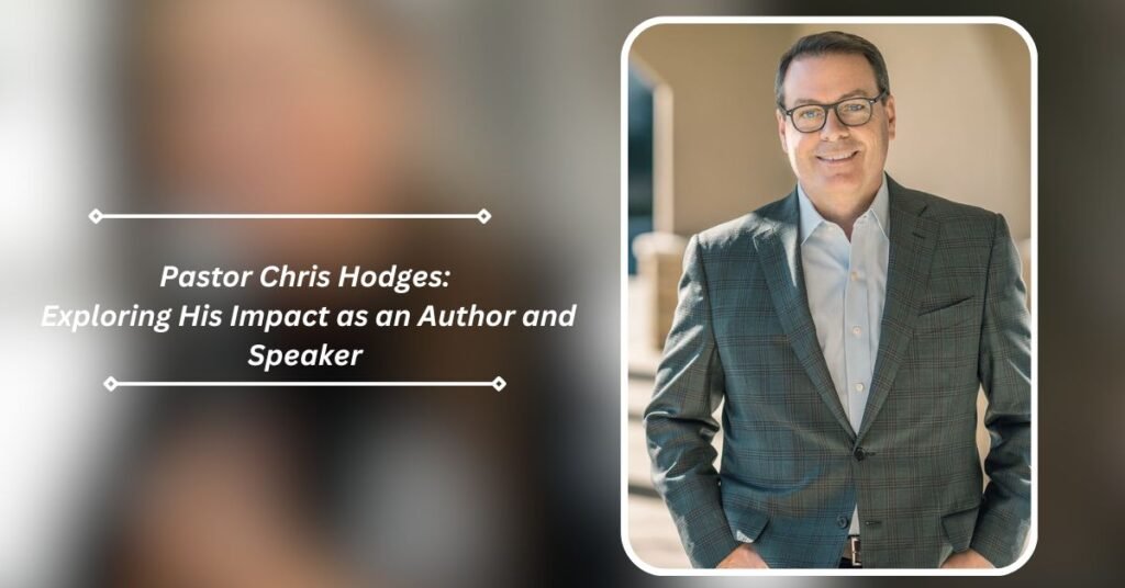 pastor chris hodges scandal