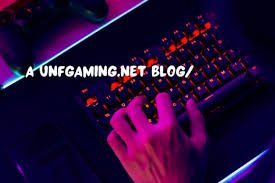 posts @unfgaming.net blog