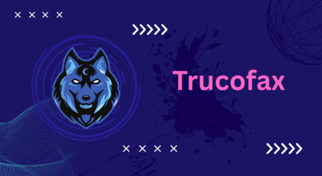 Trucofax