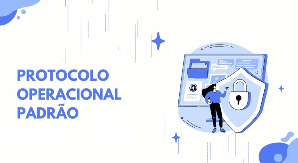 protocolo operacional padrao